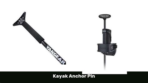 The 10 Best Kayak Anchor Pin 2022 Skyatomic