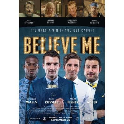 Believe me film | it's only a sin if you get caught. Believe Me Movie Poster - Internet Movie Poster Awards Gallery