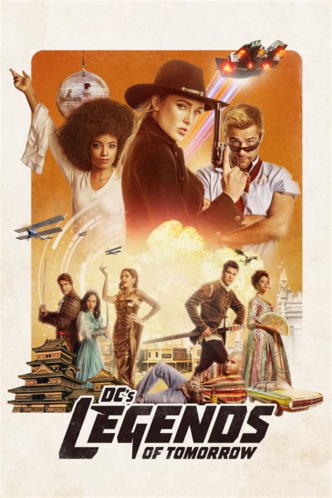Dcs Legends Of Tomorrow Tv Series 2016 2022 Posters — The Movie