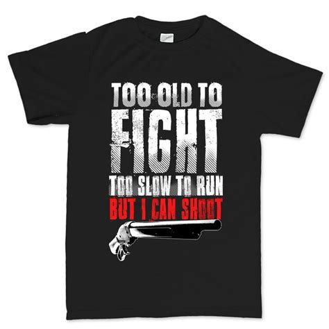 Mens Too Old To Fight T Shirt Forged From Freedom