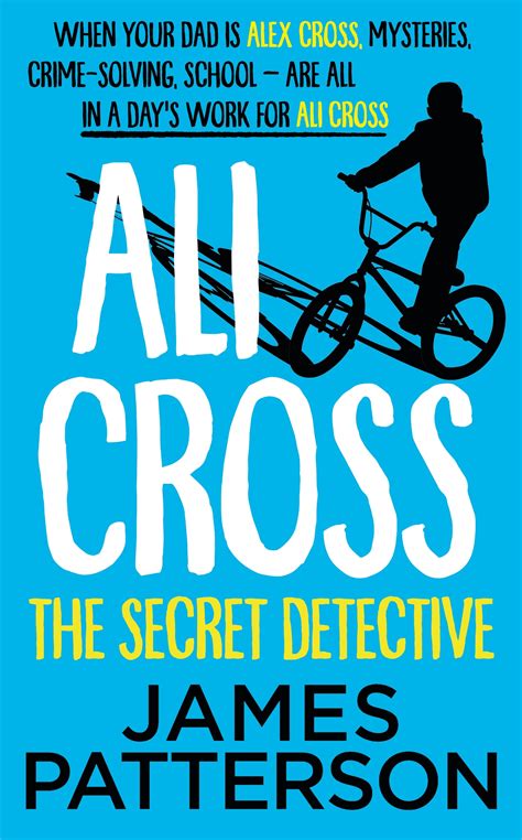 Ali Cross The Secret Detective By James Patterson Penguin Books