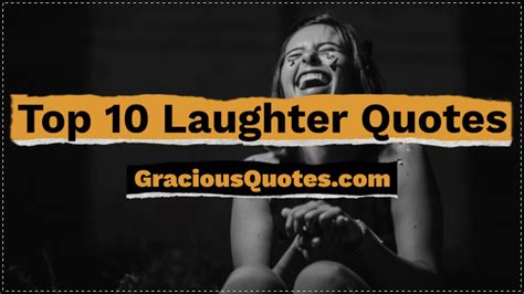 Top Laughter Quotes Gracious Quotes Youtube