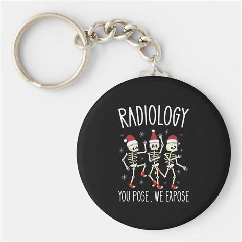 Radiology You Pose We Expose Dancing Skeletons Keychain Zazzle In
