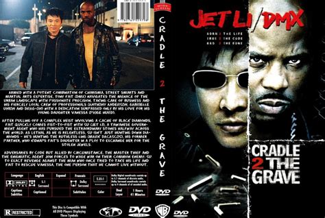 Cradle 2 the grave gang pioneer tony pulls a major diamond heist with his crew, however, ling knows who has the loot and reacts by kidnapping tony's daughter and holding her for ransom. Cradle 2 The Grave - Movie DVD Custom Covers - 211Cradle 2 ...