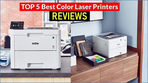 Best 5 Color Laser Printers Reviews Top 5 Best Color Laser Printers Buying Guide Youtube