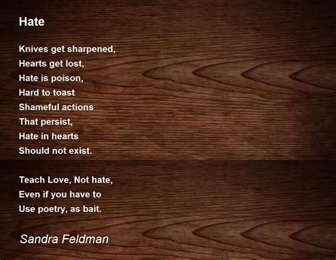 Hate Poem By Sandra Feldman Poem Hunter