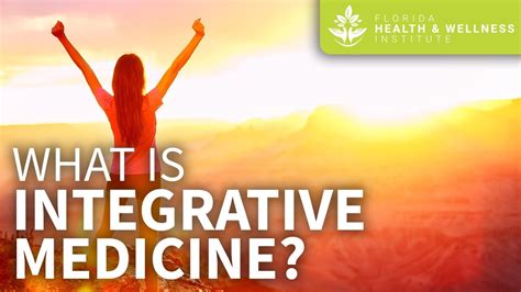 What Is Integrative Medicine Youtube