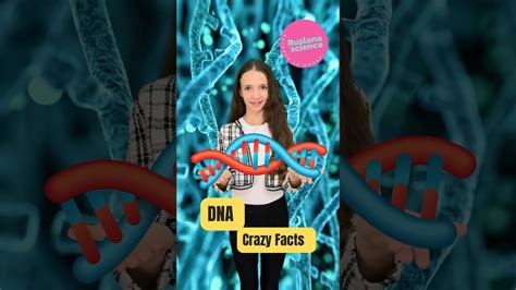 Dna Crazy Facts Have You Heard Of This One Before Dna Science