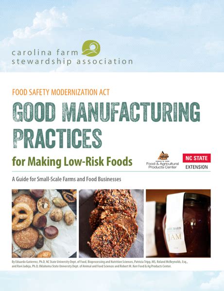 Good Manufacturing Practices For Low Risk Foods Manual Carolina Farm