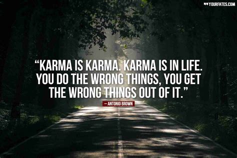 90 Powerful Karma Quotes That Will Open Up Your Mind