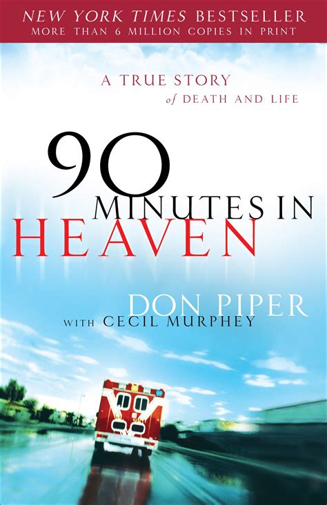 90 Minutes In Heaven An Incredible True Story Coming To Theaters