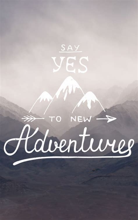 Say Yes Inspirational Quote Wallpaper Mural Hovia Uk New Adventure