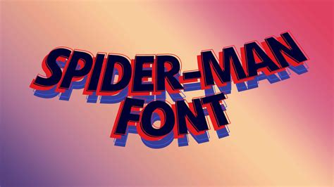 Spider Man Across The Spider Verse Font Free Letroot We Trust