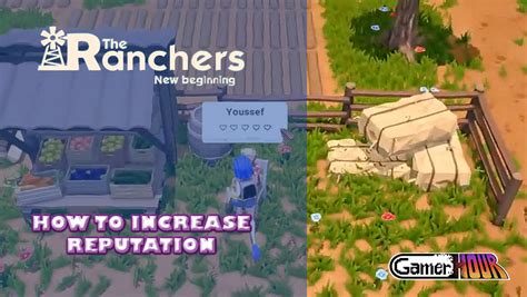 The Ranchers How To Increase Reputation Gamerhour