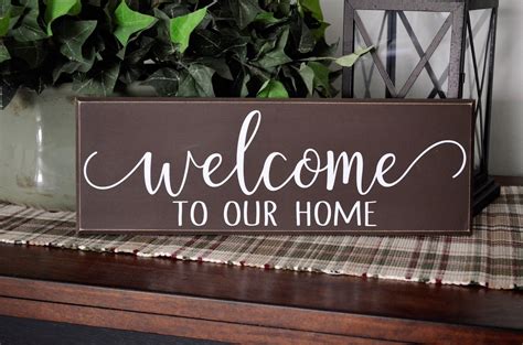 Welcome To Our Home Sign Wood Sign Farmhouse Decor Wood Vinyl Sign Home