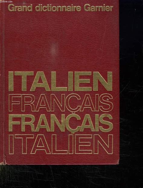 DICTIONNAIRE ITALIEN FRANCAIS ET FRANCAIS ITALIEN. by ROUEDE PIERRE ...