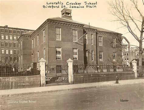 Remember Jamaica Plain Lucrecia Crocker School