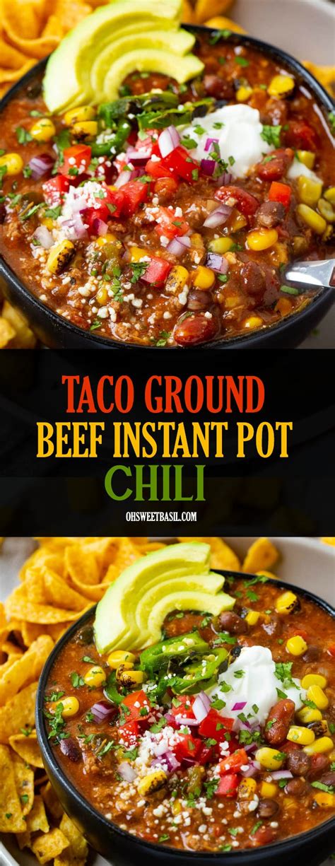 Taco Ground Beef Instant Pot Chili Video Oh Sweet Basil