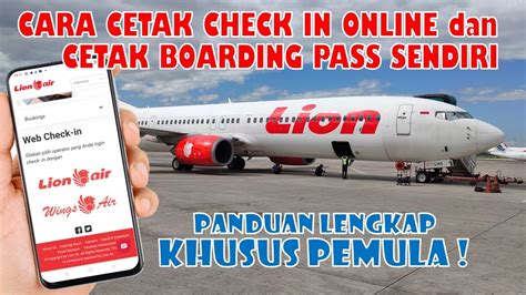Cara Cetak Boarding Pass Pesawat Terbang Lion Air Tutorial Check In Online Pesawat Lion