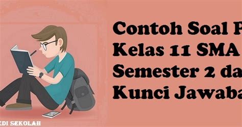 Premis atau ide pokok dalam film pendek tersebut adalah hubungan antara ayah dan anak yang tidak harmonis. Contoh Soal PKn Kelas 11 SMA Semester 2 dan Kunci Jawaban ...