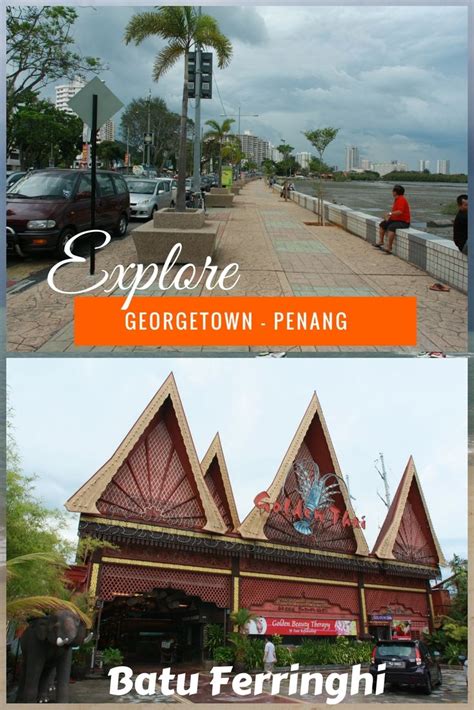 The legendary night market awaits to be explored while its waters offer the thrill and excitement of sports activities like windsurfing and parasailing. Georgetown & Batu Ferringhi | Batu ferringhi, Penang ...