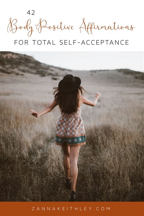 42 Body Positive Affirmations For Total Self Acceptance Zanna Keithley