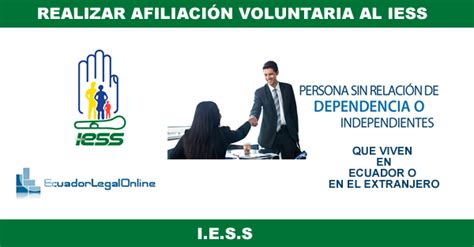¿cómo Realizar La Afiliación Voluntaria Al Iess Ecuadorlegalonline