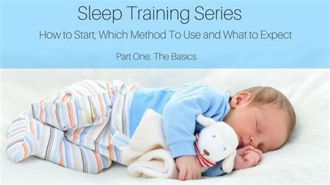 Sleep Training Series Part One Toddler Sleep Training Sleep