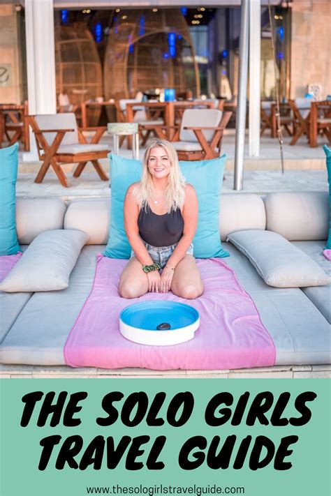 Pin On The Solo Girls Travel Guide