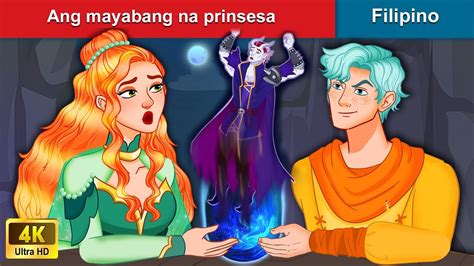 Ang Mayabang Na Prinsesa 👸 The Arrogant Princess In Filipino Woa