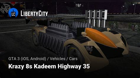 Download Krazy 8s Kadeem Highway 35 For Gta 3 Ios Android