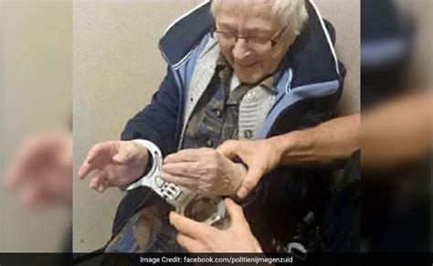 99 Year Old Dutch Woman Arrested It Was On Her Bucket List