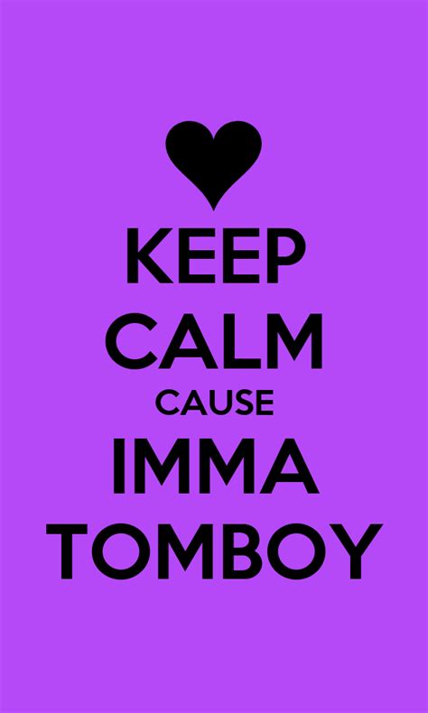 Keep Calm Tomboy Wallpaper Kolpaper Awesome Free Hd Wallpapers