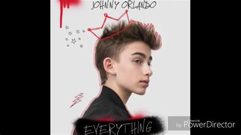 Johnny Orlando Everything Audio Youtube