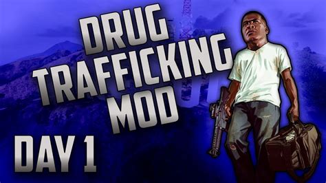 Gta 5 Thug Mod Day 1 47 Gas Gta 5 Drug Dealing Mod Series