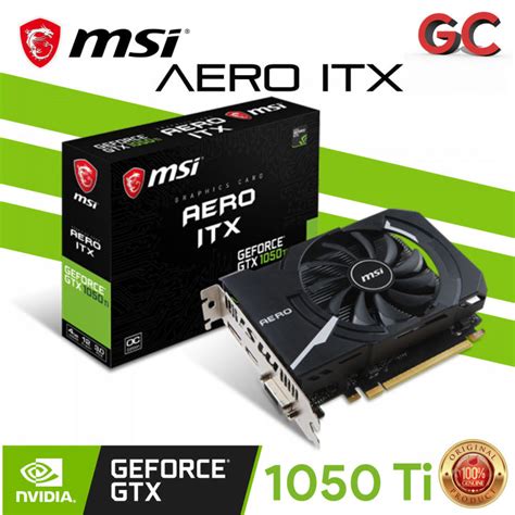 Msi Geforce Gtx 1050 Ti Aero Itx 4g Oc Video Graphics Card 4g