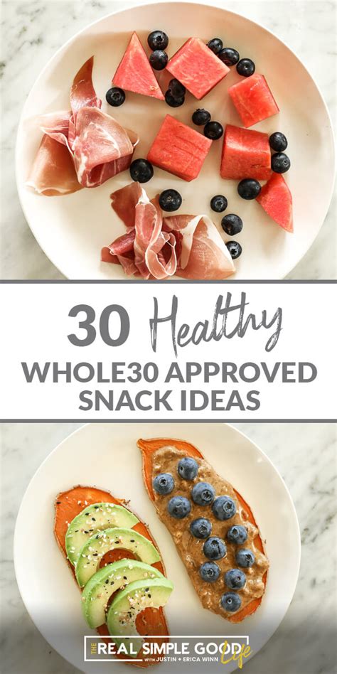 30 Healthy Whole30 Approved Snack Ideas Recipe Whole 30 Snacks