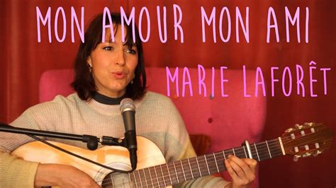 Mon Amour Mon Ami Marie Laforet Cover Youtube