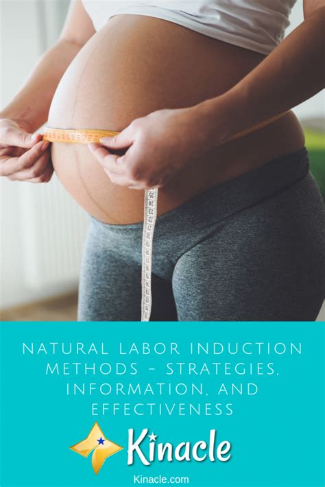 Natural Labor Induction Methods Strategies Information And Effectiveness Natural Labour