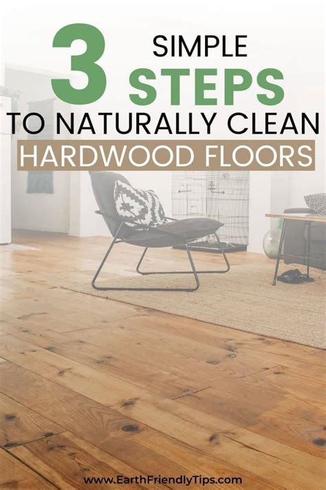 How To Naturally Clean Hardwood Floors Earth Friendly Tips