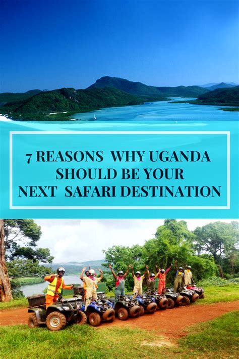 7 Reasons Why You Should Make Uganda A Safari Destination Today