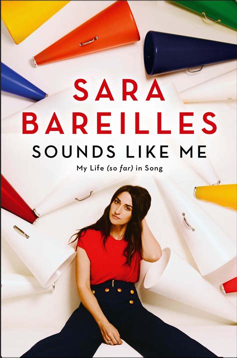 Sara Bareilles Is Taking Her Own Advice The Brave Singer Is Writing