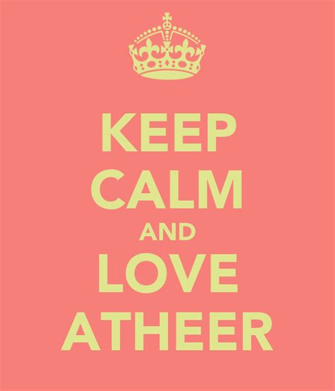 Keep Calm And Love Atheer Poster Atheer Keep Calm O Matic