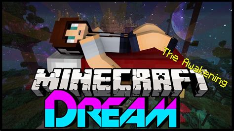 Minecraft Dream 1 The Awakening Youtube