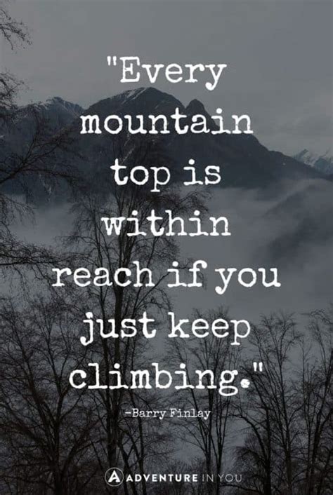 50 Best Mountain Quotes Pics To Inspire You This 2022