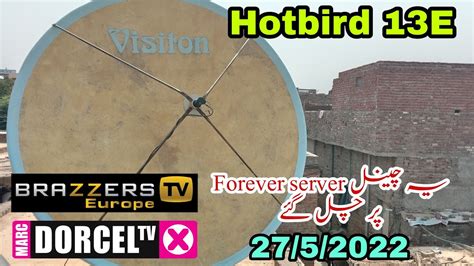 Hotbird E Satellite Latest Update Adult Channel Working Forever