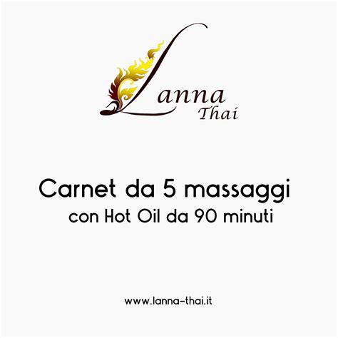 5 Hot Oil 90 Minutes Massage Centro Massaggi Lanna Thai