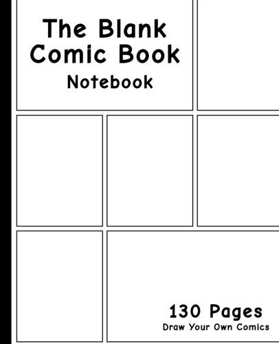 Having students create a graphic novel page or pages is a great way to assess a students understanding of a subject in a non traditional way. Blank Comic Book: 7.5 x 9.25, 130 Pages, comic panel,For ...