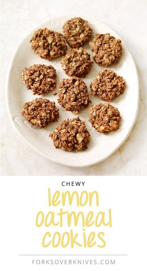 We like this apple dessert a little bit sweeter, so i add 1/4 cup agave to ours and found it to have the perfect sweet/tart flavor. Chewy Lemon-Oatmeal Cookies | Recipe | Plant based ...