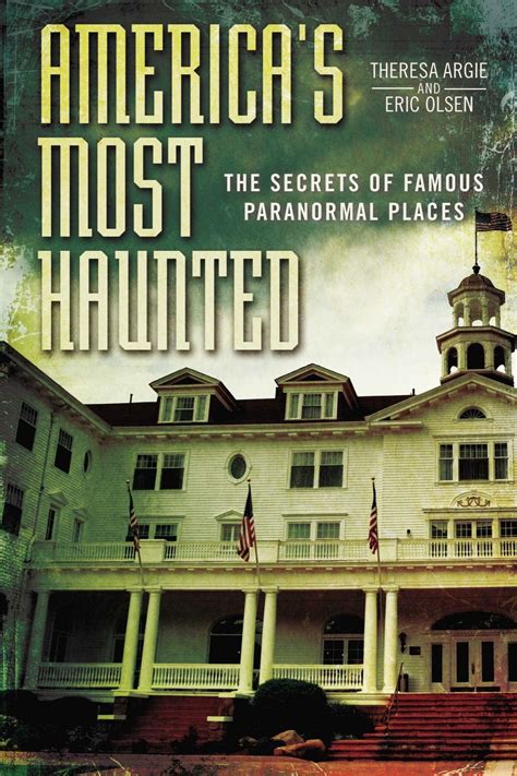 Americas Most Haunted Ebook Most Haunted Most Haunted Places